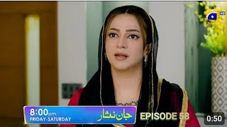 Jaan Nisar episode 58 Teaser  Friday at 800 PM  Danish Taimoor and Hiba Bukhari [upl. by Petuu221]