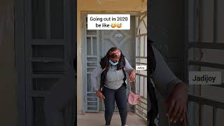 Going out before 2020 vs in 2020 be like goviral short funny fyp viral relatable explore fy [upl. by Alohs]