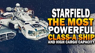 Starfield  The MOST POWERFUL CLASSA SHIP Early Starfield Ship Building Guide [upl. by Peyter]