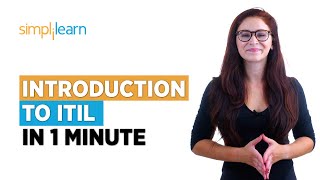 Introduction to ITIL In One Minute  ITIL Certification For Beginners  ITIL  Shorts  Simplilearn [upl. by Lingwood546]