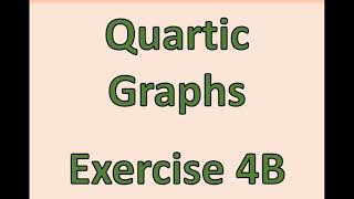 AS Maths  Pure  Quartic Graphs [upl. by Burnley355]