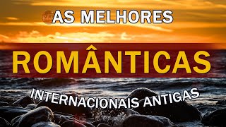 FLASHBACK MÚSICAS INTERNACIONAIS ROMÂNTICAS 70 80 90  As Melhores Musicas Romanticas Antigas 193 [upl. by Anatnom254]