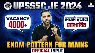 UPSSSC JE Exam Pattern 2024  UPSSSC JE Mains Exam Pattern 2024  Complete Details [upl. by Sanoy]