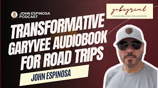 Transformative GaryVee Audiobook for Road Trips [upl. by Eniladam]