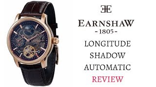 EARNSHAW LONGITUDE SHADOW MENS WATCH REVIEW MODEL ES806306 [upl. by Ahser]