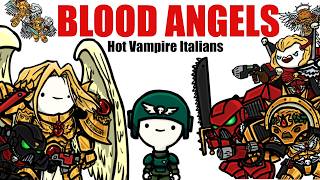 Blood Angels Vampire Hotties  Warhammer 40k Lore [upl. by Alletniuq]