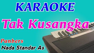 Tak Kusangka  Panbers  Karaoke Pop Indonesia  Female KeyNada Cewek [upl. by Greenquist238]