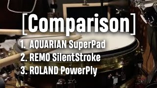 【Comparison】AQUARIAN SuperPad REMO SilentStroke ROLAND PowerPly [upl. by Dobrinsky24]