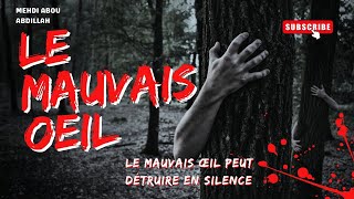 Le Mauvais oeil Medhi [upl. by Monroe]