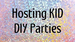 All about hosting KID DIY Parties [upl. by Aracat]