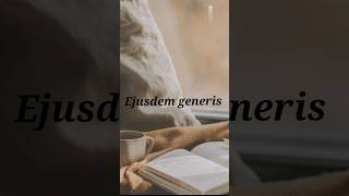 Ejusdem generis legal maxim ipiclawcraz [upl. by Mile]