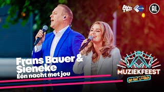 Frans Bauer amp Sieneke  Eén nacht met jou • Muziekfeest op het Plein 2023  Sterren NL [upl. by Di]