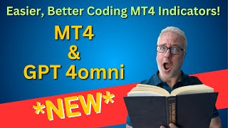 NEW ChatGPT4o  traders get better MT4 code now 16 May 2024 [upl. by Ydwor220]