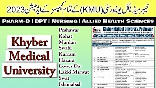 Khyber Medical University KMU Peshawar PharmD DPT amp BS Allied Health Sciences Admission 202324 [upl. by Anilys]