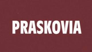 Praskovia [upl. by Refinne]