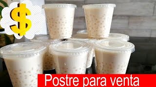 POSTRE PARA VENTA FÁCIL Y ECONÓMICOel mejor DULCE DE TAPIOCA PARA NEGOCIOsin horno incluye costos [upl. by Joashus]