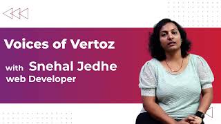 Inside Vertoz Real Stories Real Impact 🚀  Join Snehal a vital member of our Vertoz family [upl. by Anigger423]