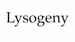 How to Pronounce Lysogeny [upl. by Jovitah]