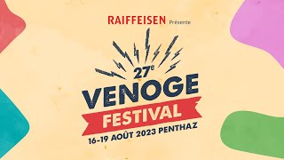 LA PROG 2023 DU VENOGE FESTIVAL [upl. by Lamrouex]