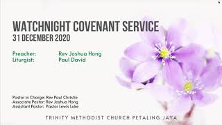 1 31 December 2020  TMCPJ Watchnight Covenant Service  Part 1 [upl. by Erdeid]