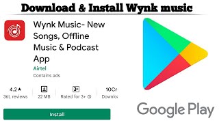 How to Download and Install Wynk Music app  Download Wynk Music for free  Techno Logic  2021 [upl. by Keram]