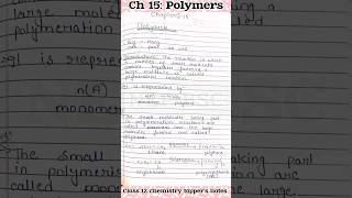 Polymers Class 12 Chemistry Toppers Notes chapter 15 neetjeetoppersnotes class12ncertsolutions [upl. by Herriott]