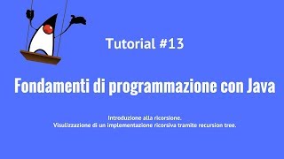 Fondamenti di programmazione con Java  13  Introduzione alla ricorsione [upl. by Hilda]