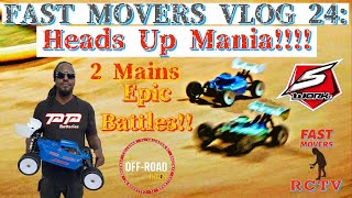 Fast Movers Vlog 24 Heads Up Mania Sworkz S354e EVO [upl. by Nore]