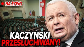 Komisja Śledcza Przesłuchanie Jarosława Kaczyńskiego NA ŻYWO [upl. by Acsisnarf363]