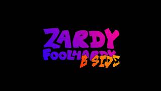 Friday Night Funkin Zardy  Foolhardy BSide [upl. by Eillak]