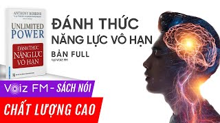 Sách nói Đánh thức năng lực vô hạn  Anthony Robbins  Voiz FM [upl. by Aylmer]