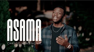 Asama ndakuzuza official video  Chryso Ndasingwa [upl. by Drofnelg]