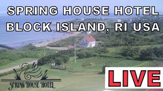 Spring House Hotel Block Island Rhode Island US  LIVE CAM 2 [upl. by Gavrah]