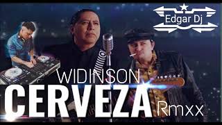 Widinson cerveza Remix Misma Base Edgar Dj Pro Remixes 2021 [upl. by Barbour24]