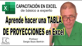 Aprende a crear una TABLA DE PROYECCIONES o PRONÓSTICOS en Excel [upl. by Adnwahsal993]