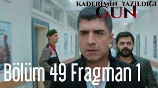 Kaderimin Yazıldığı Gün 49 Bölüm Fragman [upl. by Sidhu327]