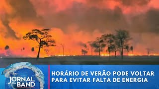 Horário de Verão pode voltar para evitar falta de energia no Brasil [upl. by Narton475]