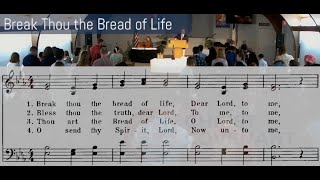 quotBreak Thou the Bread of Lifequot  Trinity Hymnal 256 [upl. by Pyszka]