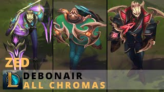 Debonair Zed All Chromas  League of Legends [upl. by Llewol]