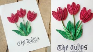 HOW TO MAKE QUILLING FLOWER TULIP  Quilling Flower Tutorial DIY [upl. by Tocci]