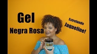 Gel Negra Rosa e Jaqueline [upl. by Rehm]