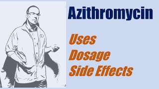 Azithromycin 250 mg 500 mg dosage use and side effects [upl. by Korenblat998]