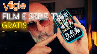 VIIGLE film serie tv e dirette GRATIS [upl. by Hesketh]