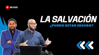 2da Parte La Salvación Calvinismo y Arminianismo [upl. by Georges226]