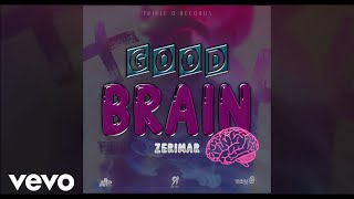 Zerimar  Good Brain Official Audio [upl. by Kolva]