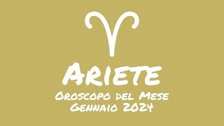 Oroscopo Ariete Gennaio 2024 [upl. by Steere]