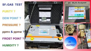 SF6 GAS TEST HOW MUCH PURITY DEW POINT PRESSURE FROST POINT HUMIDITY ppmv amp ppmw IN GAS TEST [upl. by Adnawyek296]