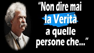 MARK TWAIN Raccolta dei Migliori Aforismi dello Scrittore Americano [upl. by Yhprum]