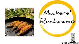 Goan stuffed mackerel  mackerel reacheado  bangda fry [upl. by Yleek690]