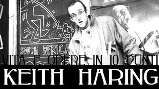 Keith Haring vita e opere in 10 punti [upl. by Lancaster115]